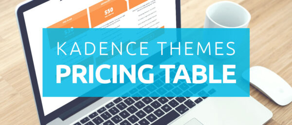 Kadence Pricing Table